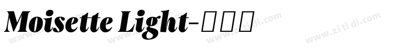 Moisette Light字体转换